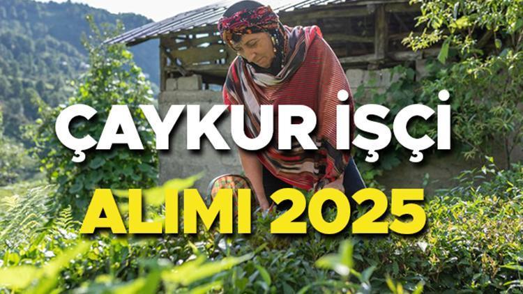 caykur-isci-alimi-basvuru-iskur-2025-son-durum-caykur-isci-alimi-basvuru-tarihi-belli-oldu-mu-ne-zaman-yapilacak-caykur-mevsimlik-isci-alimi-basladi-mi-RtEwWkeV.jpg